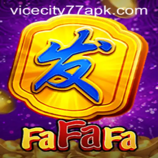 Exploring the Exciting World of FaFaFa in ViceCity77